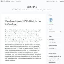 Chandigarh Escorts, VIP Call Girls Service in Chandigarh - Erotic IND