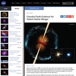 Chandra Finds Evidence for Violent Stellar Merger