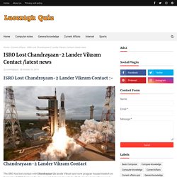 ISRO Lost Chandrayaan-2 Lander Vikram Contact /latest news