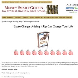 Spare Change: Adding It Up Can Change Your Life - MoneySmartGuides.com