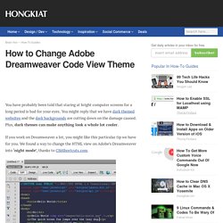 How to Change Adobe Dreamweaver Code View Theme