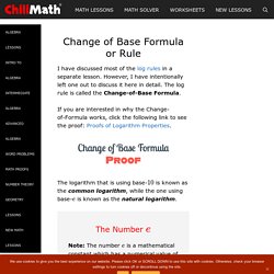 Change of Base Formula or Rule - ChiliMath