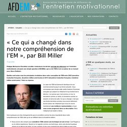 « Ce qui a changé dans notre compréhension de l'EM », par Bill Miller - AFDEM