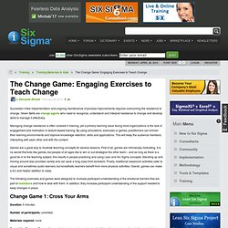 The Change Game: Engaging Exercises to Teach Change