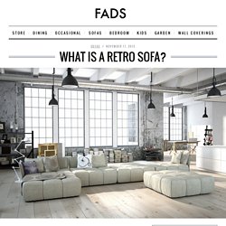 Change your look with a Retro Sofa