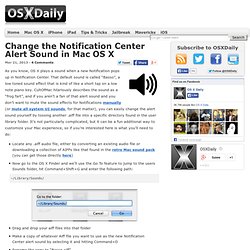 Change the Notification Center Alert Sound in Mac OS X
