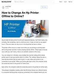 How to Change An Hp Printer Offline to Online?