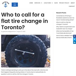 Who to call for a flat tire change in Toronto? - GTA Tow Truck Toronto Towing