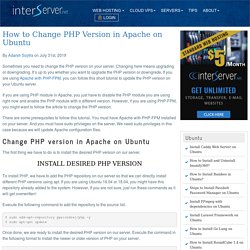 How to Change PHP Version in Apache on Ubuntu - Interserver Tips