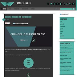 Changer le curseur en CSS – Custom cursor