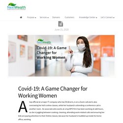 Covid-19 - A game changer for working women