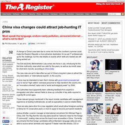 China visa changes could attract job-hunting IT pros