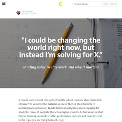 “I could be changing the world right now, but instead I’m solving for X.” — Skills + Strengths