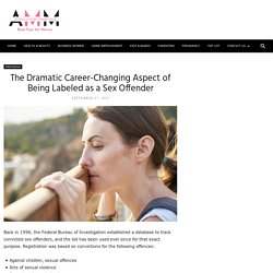 Career-Changing Aspect of Being Labeled as a Sex Offender