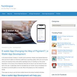E-wallet App Changing the Way of Payment?