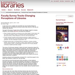 Faculty Survey Tracks Changing Perceptions of Libraries