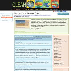 Changing Planet: Withering Crops