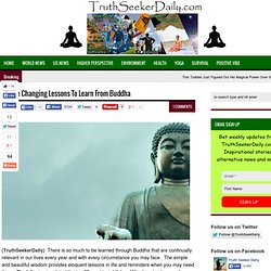 25 Life Changing Lessons To Learn From Buddha
