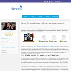 Channeliser - Blog View - How to Get active Instagram followers and business promote