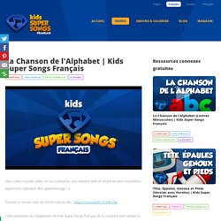 Kids Super Songs Français