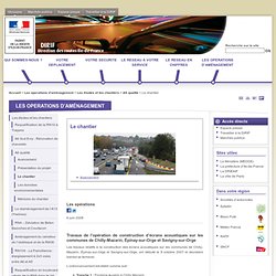 Site internet de la DRIEA-DiRIF - Le chantier