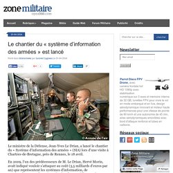 Le chantier du "système d'information des armées" est lancé