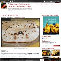 Chapati, le pain indien