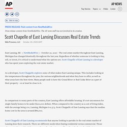 Scott Chapelle of East Lansing Discusses Real Estate Trends