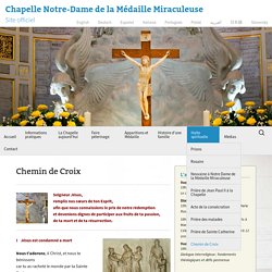 Chemin de Croix [Chapelle Notre-Dame de la Médaille Miraculeuse]