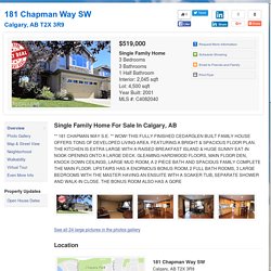 181 Chapman Way SW, Calgary, AB T2X 3R9, Canada - Presented by Joe Samson (Listed by CIR Realty)