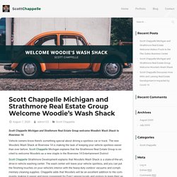 Scott Chappelle Michigan: Welcome Woodie's Wash Shack