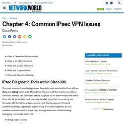 Chapter 4: Common IPsec VPN Issues