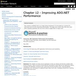 Chapter 12 - Improving ADO.NET Performance