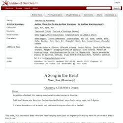 A Song in the Heart - Chapter 5 - Moon_Rose (Moonrose91) - The Hobbit (2012), The Lord of the Rings (Movies