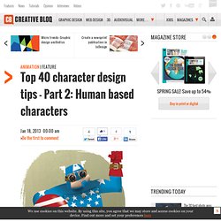 Top 40 character design tips - Part 2: Human based characters