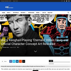 Barry Keoghan Playing ‘Eternals’ Villain Druig and Official Character Concept Art Revealed