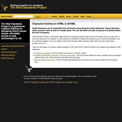 Character Entities in HTML & XHTML - The Web Standards Project