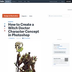 How to Create a Witch Doctor Character Concept in Photoshop