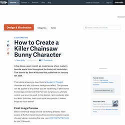 How to Create a Killer Chainsaw Bunny Character