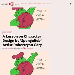 A Lesson on Character Design by 'SpongeBob' Artist Robertryan Cory