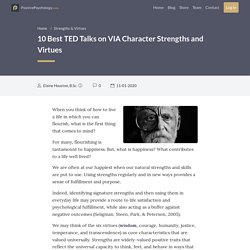 10 Best TED Talks on VIA Character Strengths and Virtues