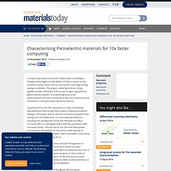 Characterising Piezoelectric materials for 10x faster computing