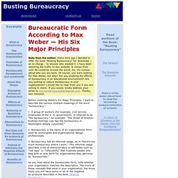 Bureaucracy — Max Weber's six characteristics of the bureaucratic form