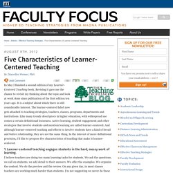 Five Characteristics of Learner-Centered Teaching