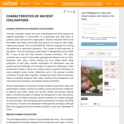 CHARACTERISTICS OF ANCIENT CIVILISATIONS