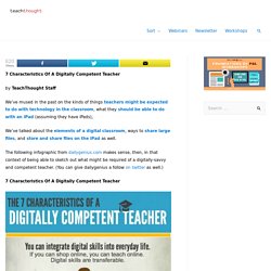 7 Characteristics Of A Digitally Competent Teacher