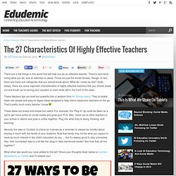 The 27 Characteristics Of Highly Effective Teachers