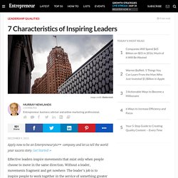 7 Characteristics of Inspiring Leaders