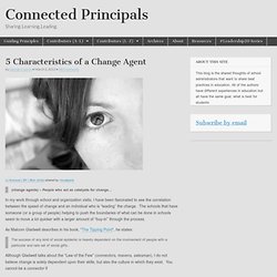 5 Characteristics of a Change Agent
