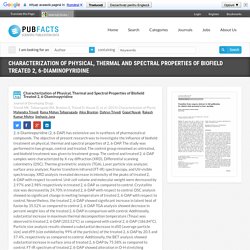 Modification of the Properties of Biofield Treated 2,6-Diaminopyridine